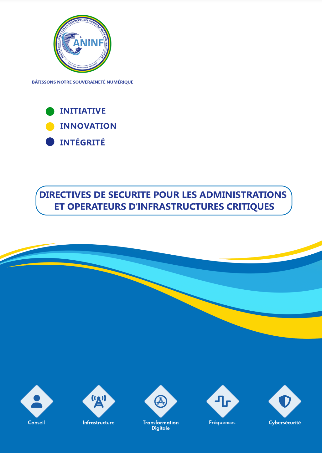 Bonnes pratiques pour les administrations et les Opérateurs d’Infrastructures Critiques (OIC)